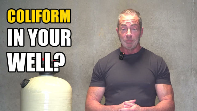 How to Remove Coliform Bacteria from Well Water (Treatment Guide)