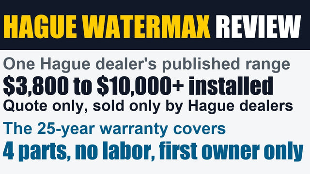 Hague WaterMax Review: What the Modular Dealer System Actually Is, and What It Costs