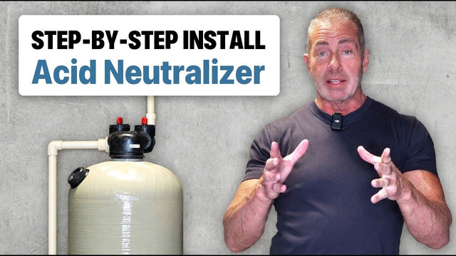 How to Install an Acid Neutralizer for Well Water (Complete Guide)