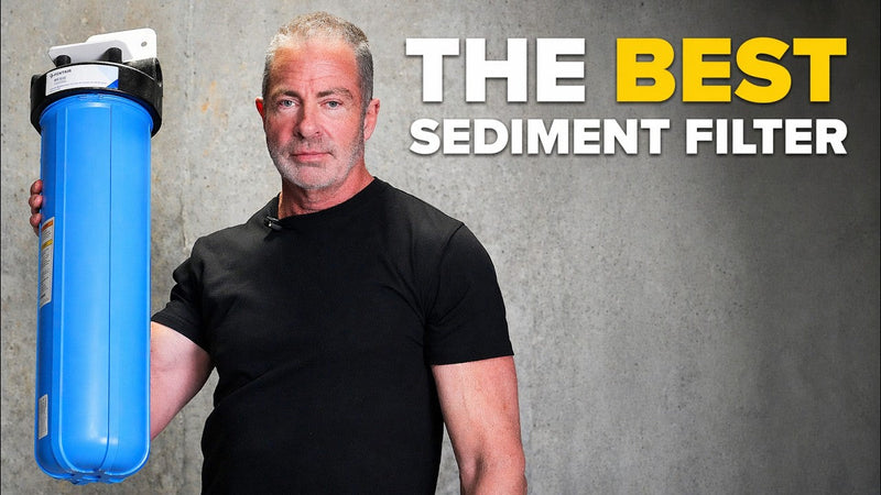 Sediment Filters for Well Water: The Complete Guide