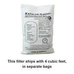 Bag of Katalox Light iron filter media by Watch Water, labeled: this filter ships with 4 cubic feet, in separate bags